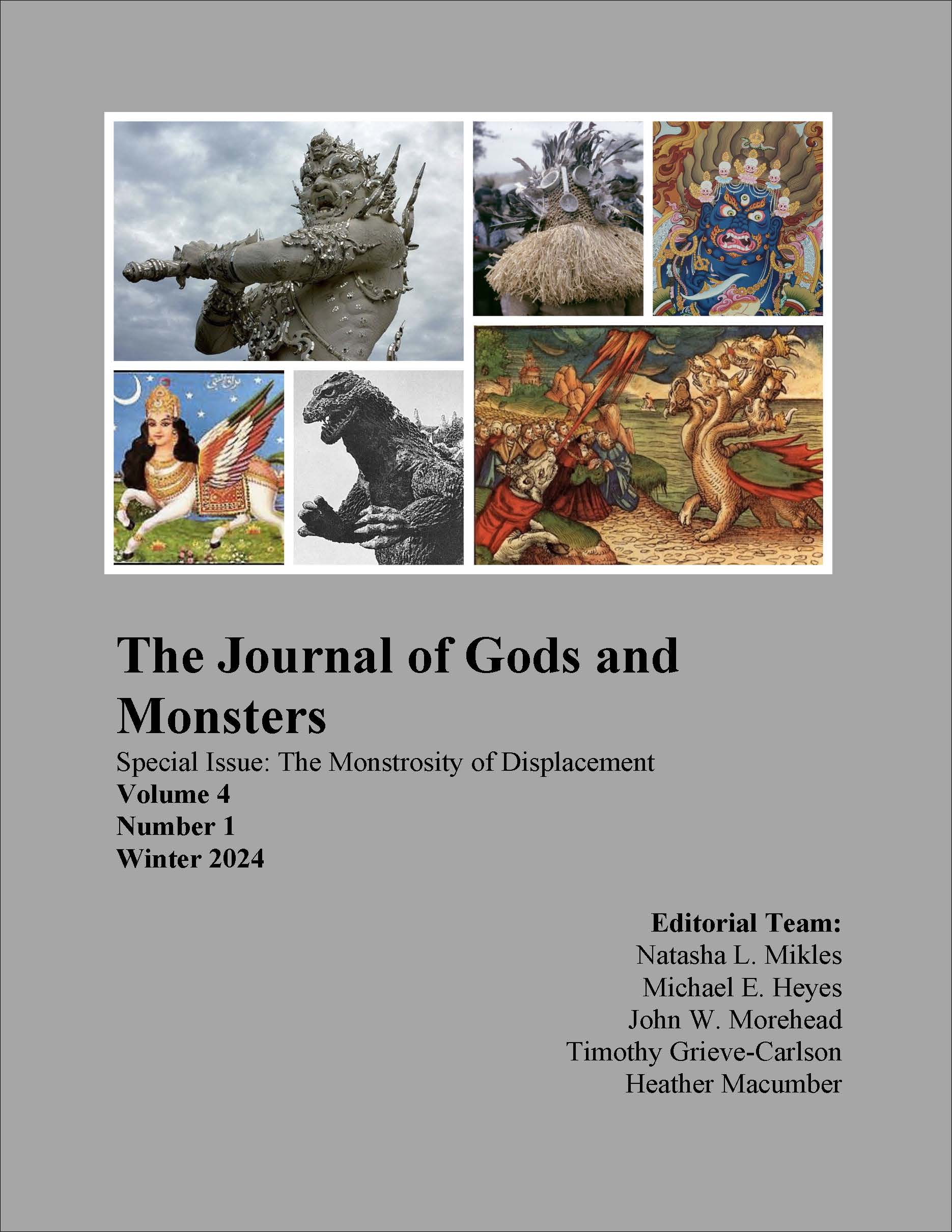 					View Vol. 4 No. 1 (2024): The Journal of Gods and Monsters
				